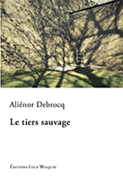 le tiers sauvage